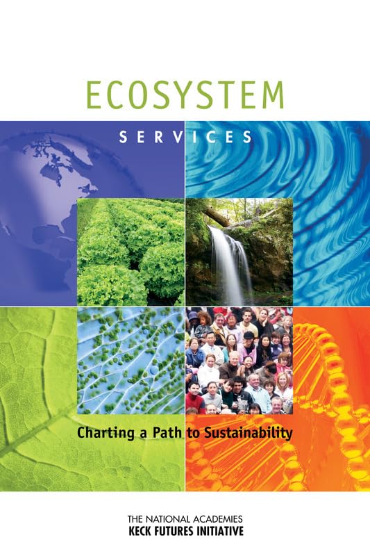 Buy Ecosystem Services: Charting a Path to Sustainability: Charting a Path to Sustainability: Interdisciplinary Research Team Summaries — BookShops.in