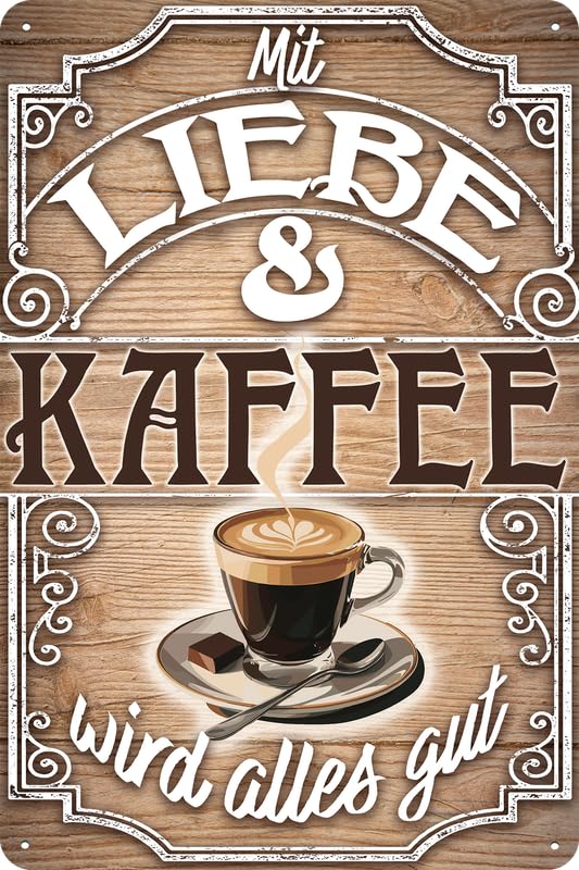 Retro Deko Blechschild für Kaffee, Espresso, Cappuchino Fans, Liebhaber und Genißer – Küchenschild, Wand Deko für das Café (20 x 30 cm)