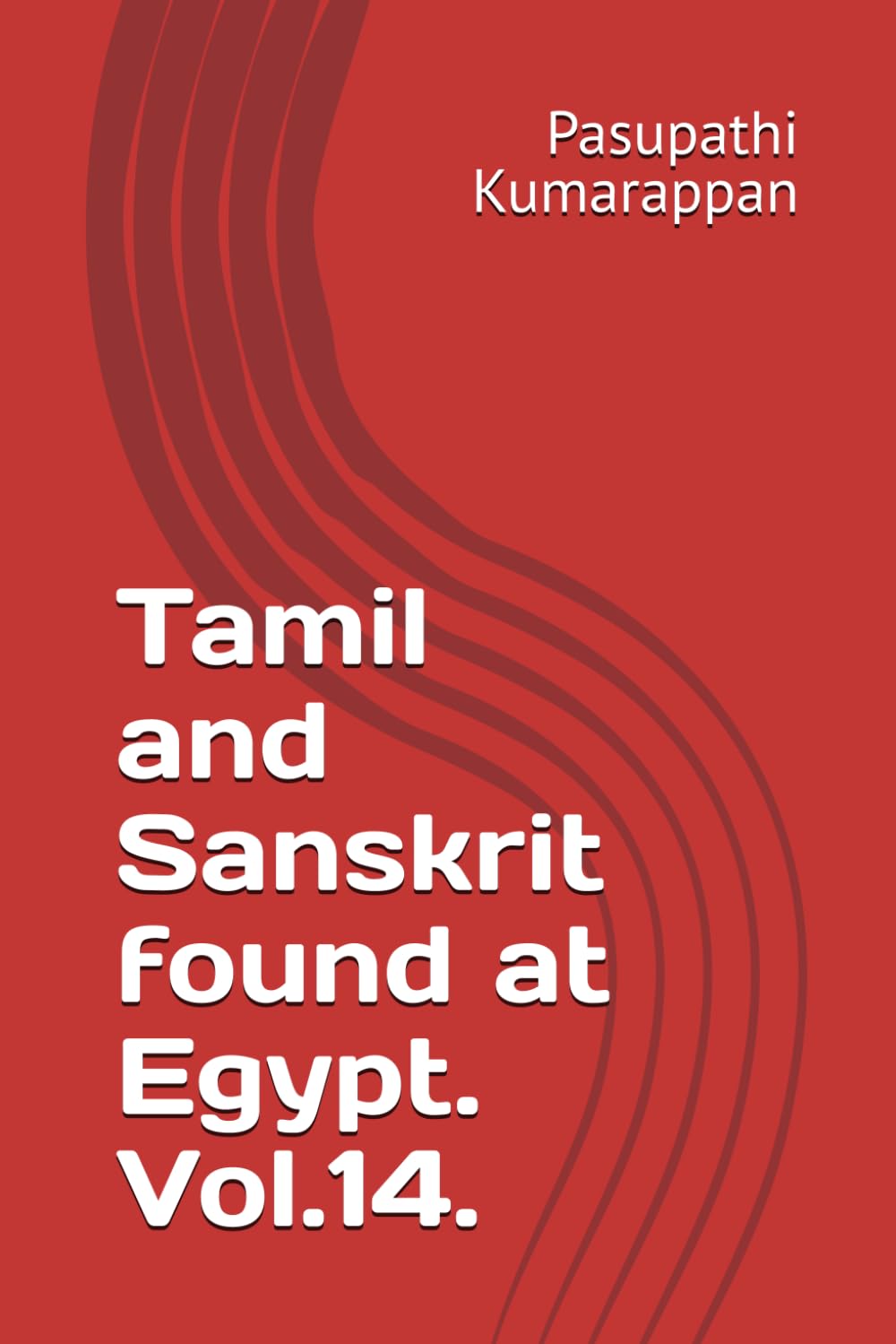 Tamil and Sanskrit found at Egypt. Vol.14.