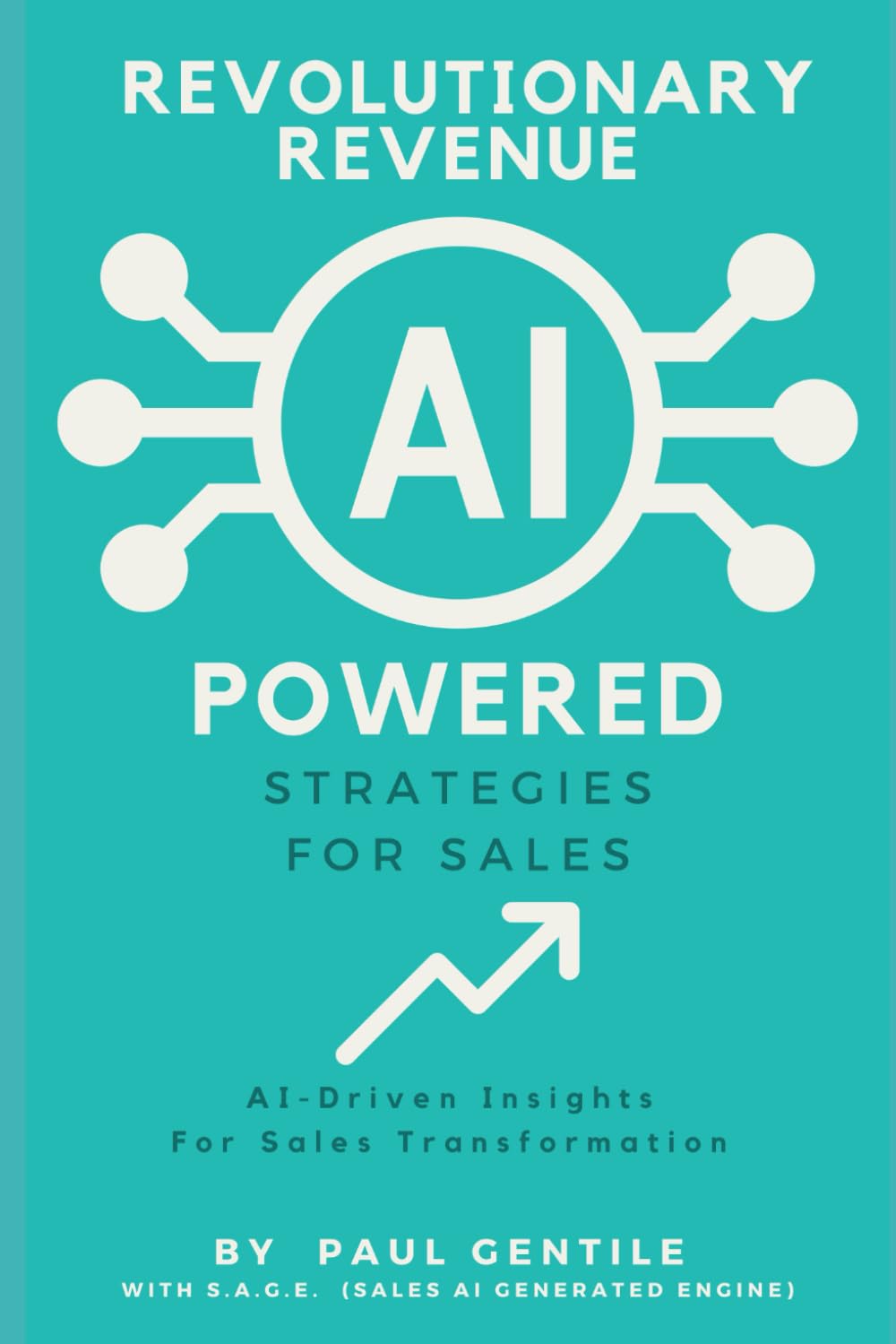 Revolutionary Revenue AI Powered Strategies for Sales AIDriven Insights For Sales