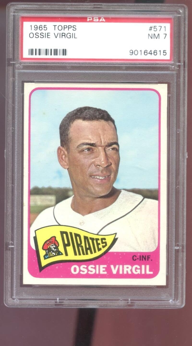 1965 Topps #571 Ossie Virgil PSA 7 Graded Baseball Card MLB Pittsburgh Pirates - Slabbed Baseball Cards