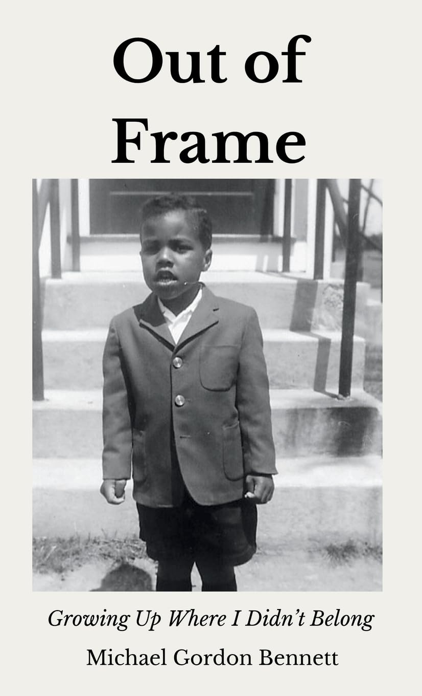 Out of Frame: Growing Up Where I Didn't Belong