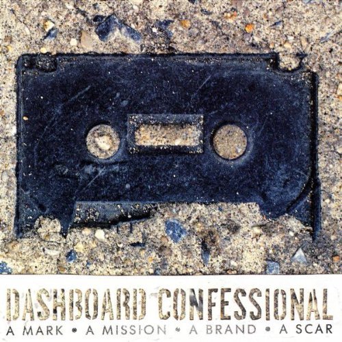 Mark a Mission a Brand + DVD by Dashboard Confessional