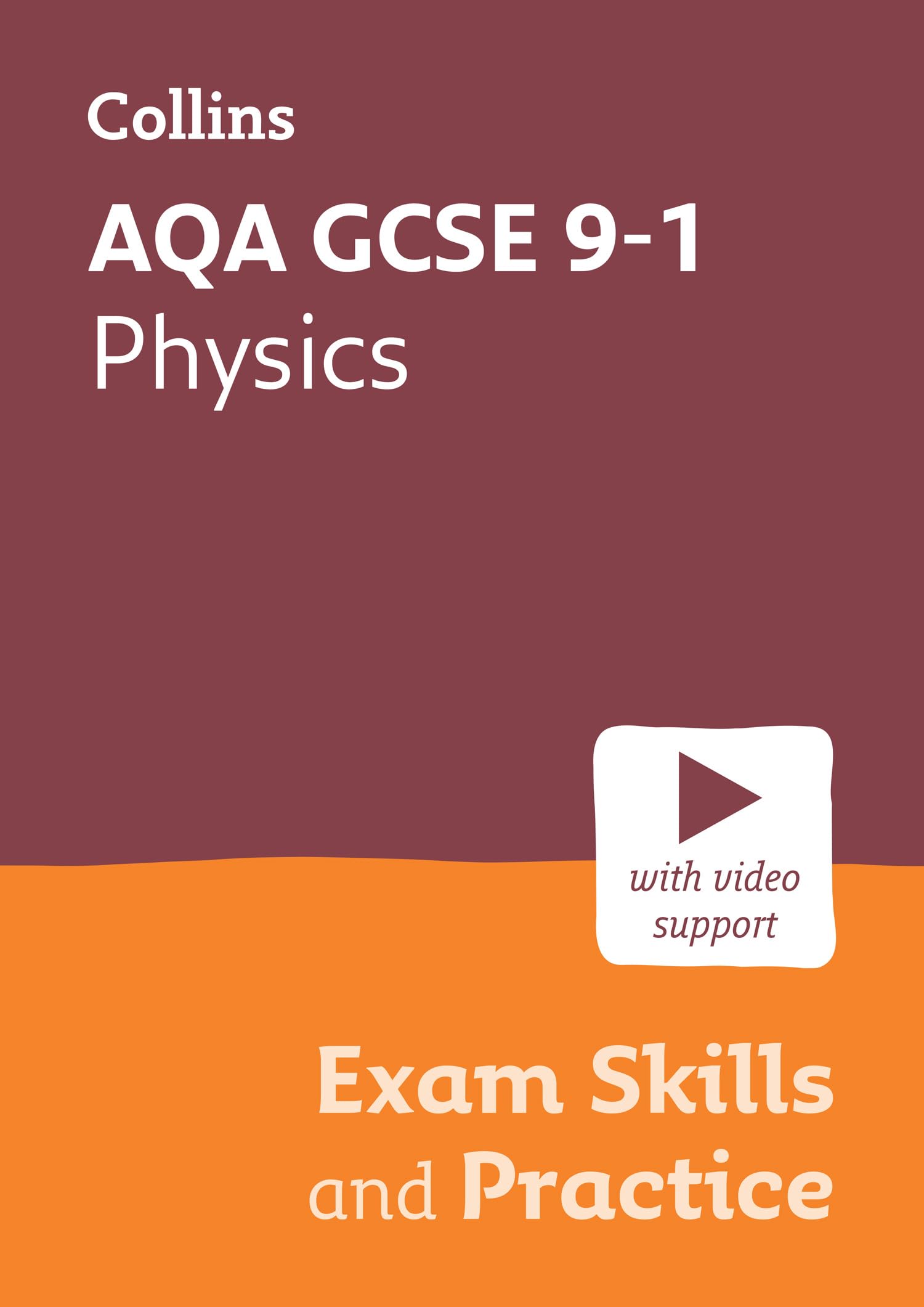AQA GCSE 9-1 Physics Exam Skills and Practice: Ideal for the 202