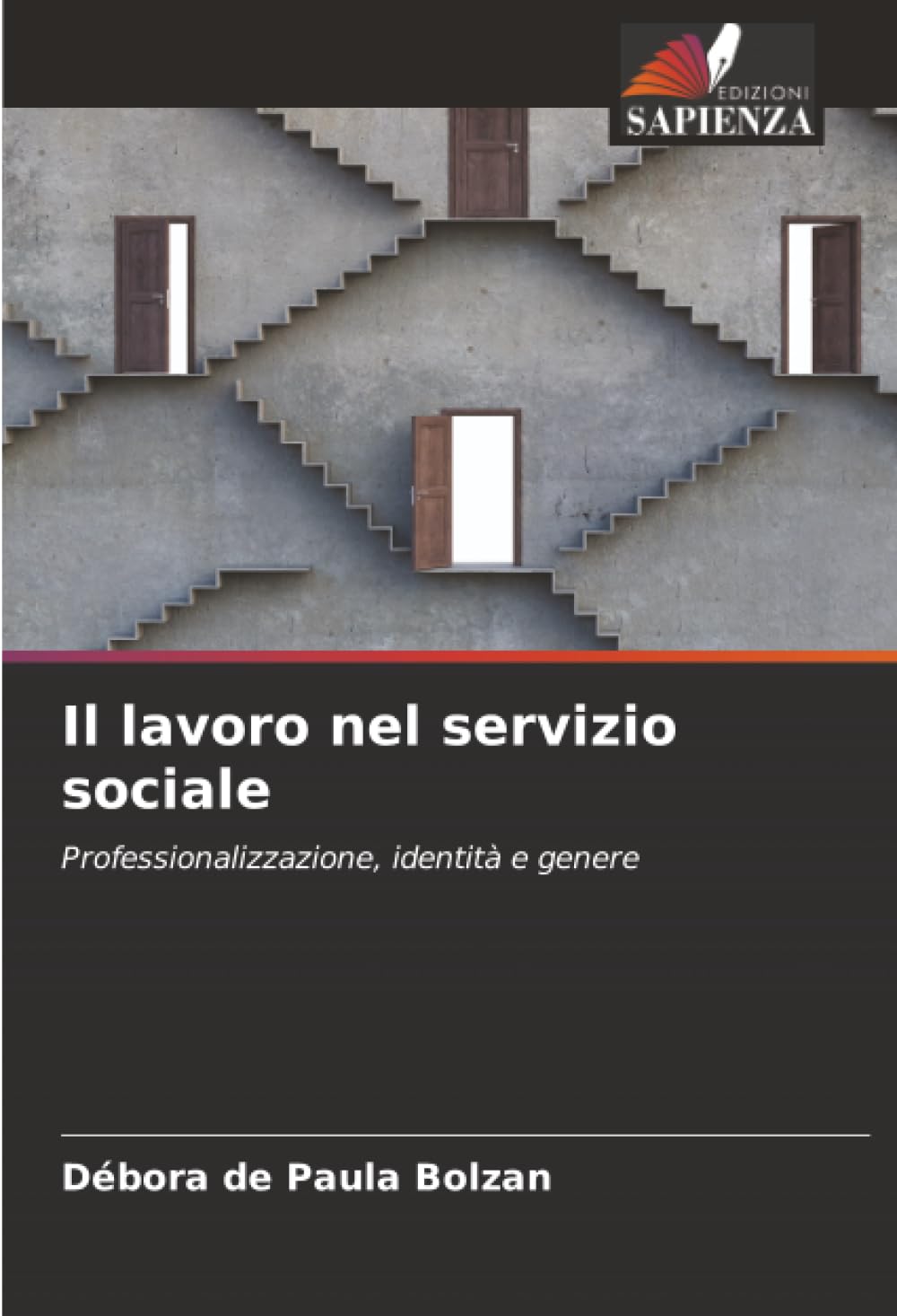 Il lavoro nel servizio sociale: Professionalizzazione, identità e genere