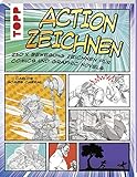  Action zeichnen: 250 Wege Bewegung zu zeichnen für Comics und Graphic Novels