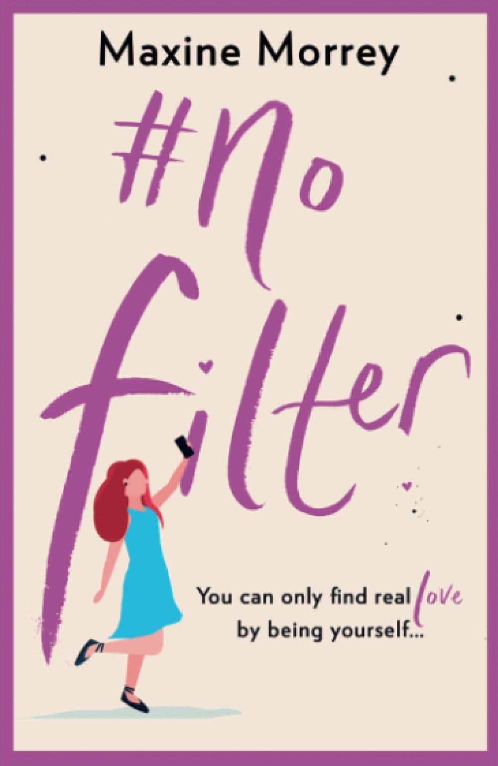 #No Filter: A fun, uplifting romantic comedy