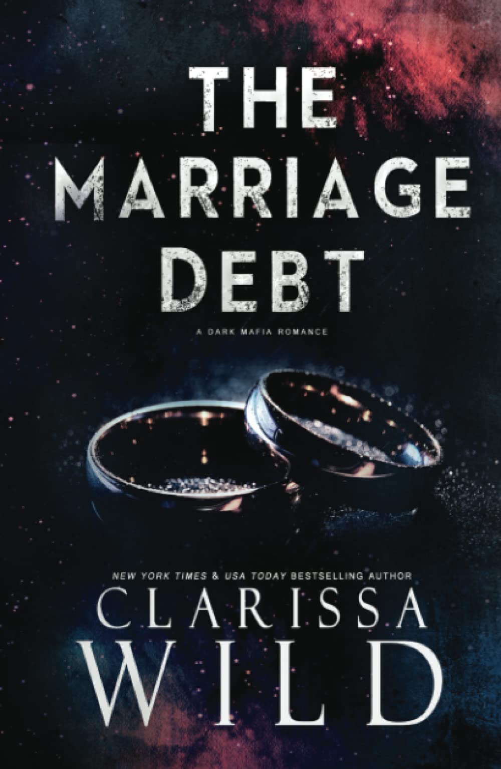 The Marriage Debt (Dark Mafia Romance) (Debts & Vengeance)