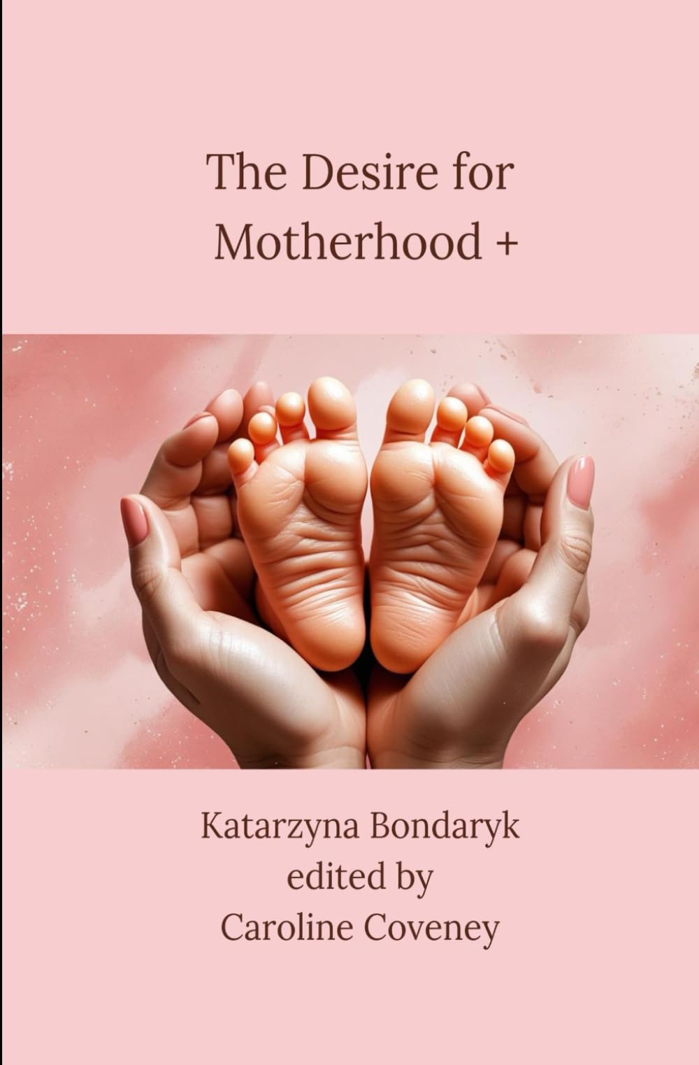 The Desire for Motherhood: Personal Reflection Journal: The Gateway to Motherhood
