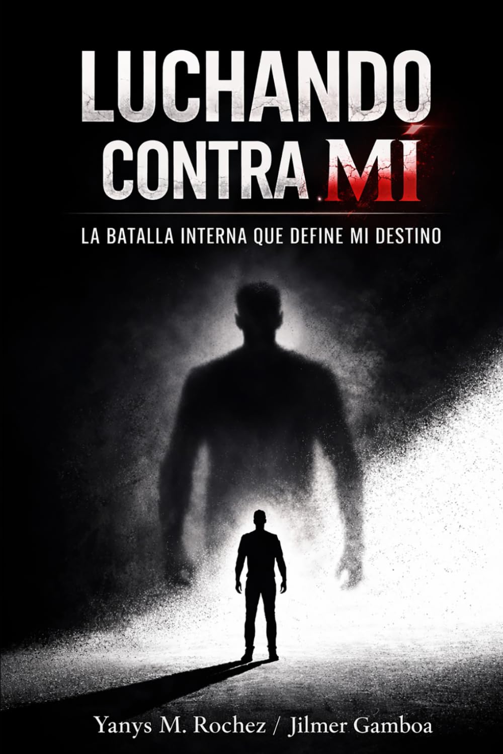 LUCHANDO CONTRA MI: La batalla Interna que define mi destino