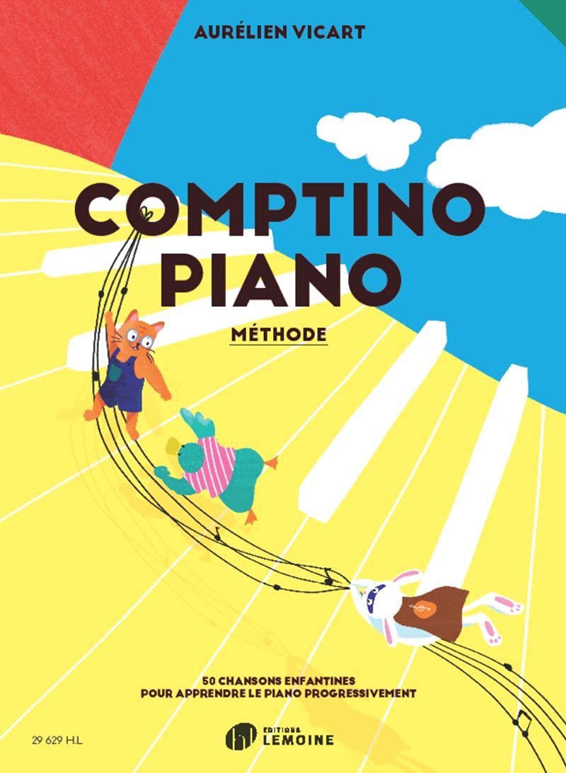 COMPTINO PIANO : METHODE --- PIANO - 50 CHANSONS ENFANTINES POUR APPRENDRE LE PIANO PROGRESSIVEMENT      Sheet music – April 24, 2021