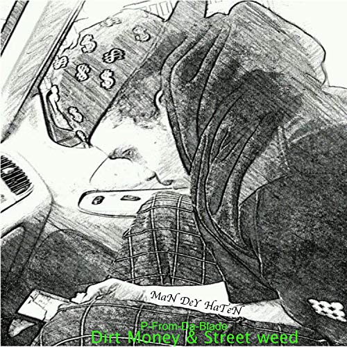 MaN DeY HaTeN de P-From-Da-Blade en Amazon Music Unlimited