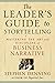 The Leader's Guide to Storytelling: Mastering the Art and Discipline of Business Narrative