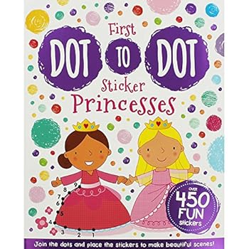 Paperback My First Sticker Dot-to-Dot: Princesses Book