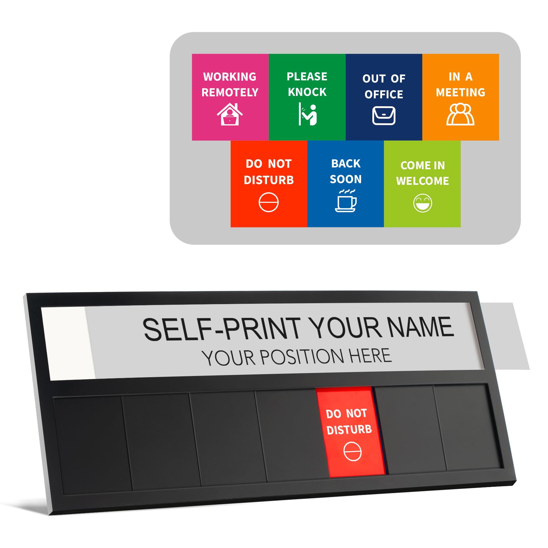 Name Plate for Desk& Office Door Sign, 7 Options Do Not Disturb, In A Meeting, Out of Office, Working Remotely, Please Knock, Come in Welcome, Stick