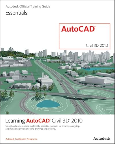 Learning AutoCAD Civil 3D 2010