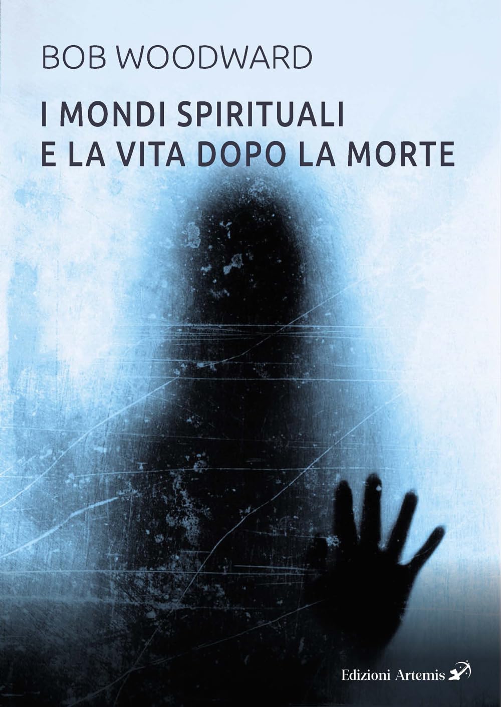 I mondi dello spirito e la vita oltre la morte rivelati attraverso le guide spirituali