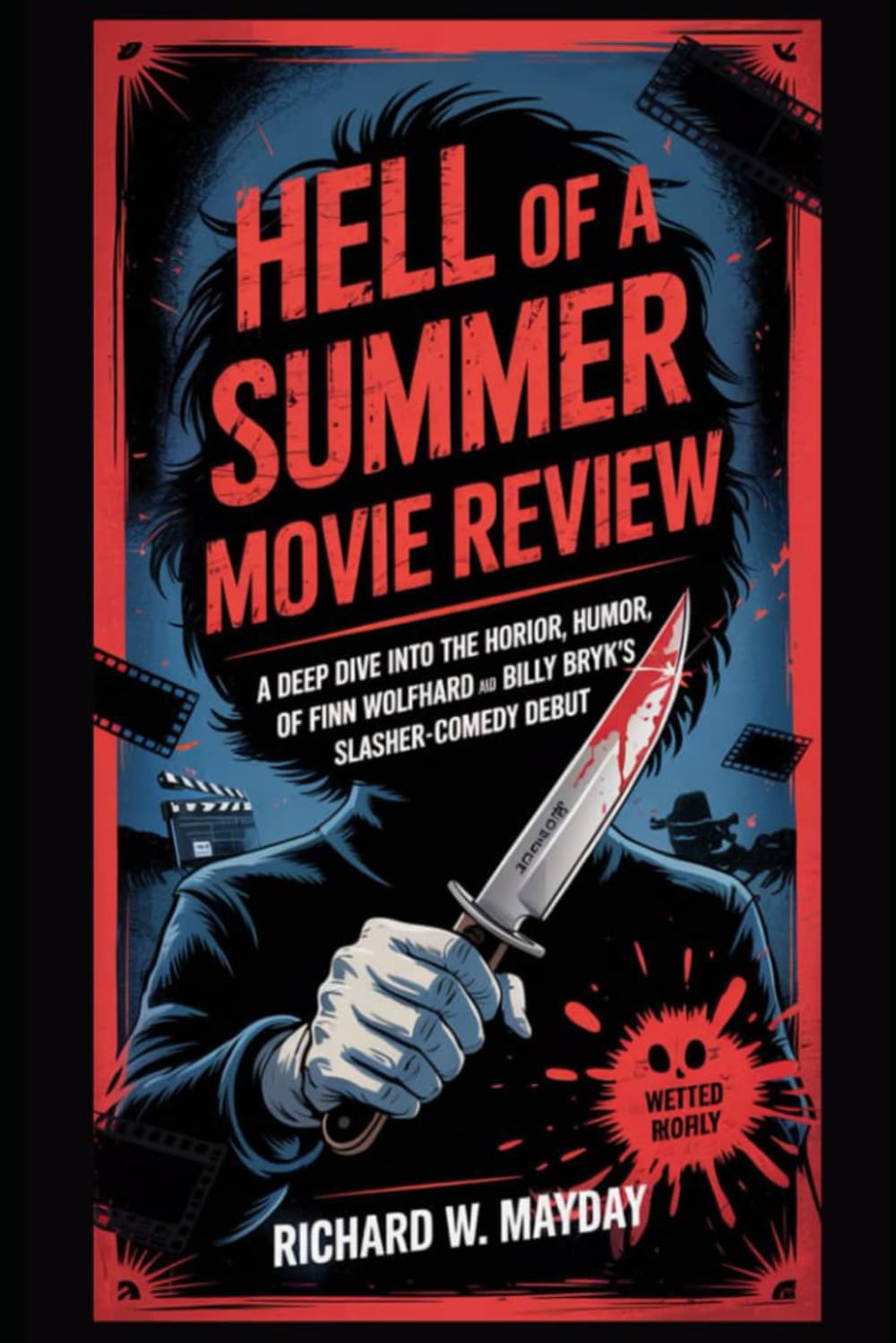 Hell of a Summer Movie Review: A Deep Dive into the Horror, Humor, and Heart of Finn Wolfhard and Billy Bryk’s Slasher-Comedy Debut