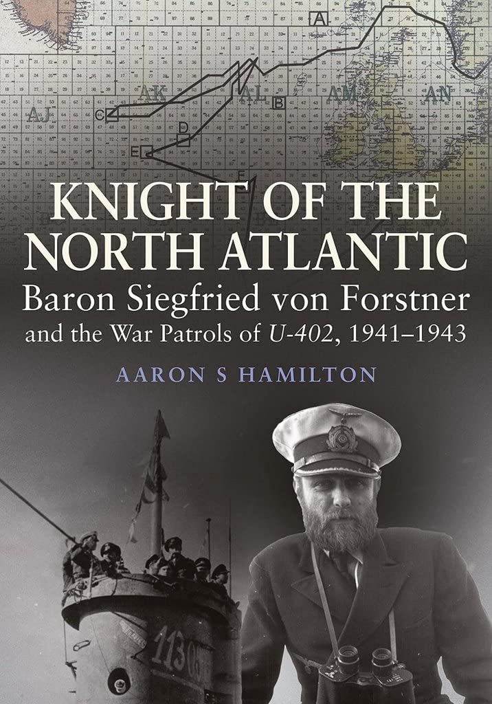 Knight of the North Atlantic by Aaron S Hamilton (Hardback Book)