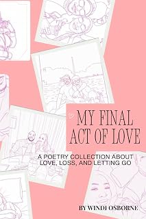 My Final Act of Love