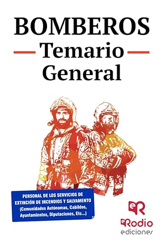Bomberos. Temario General: 1 (OPOSICIONES)