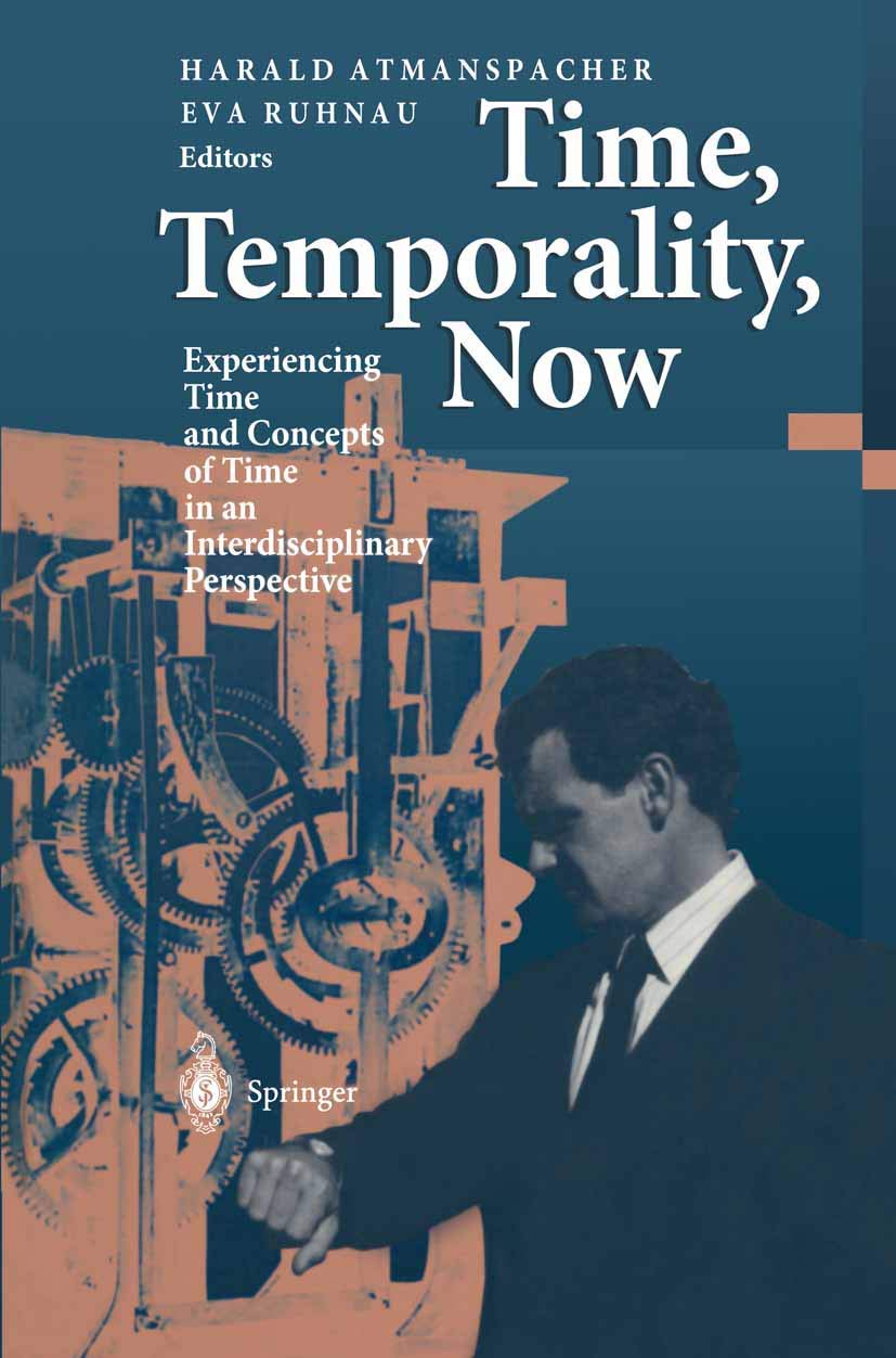 Time, Temporality, Now - 9783642645181