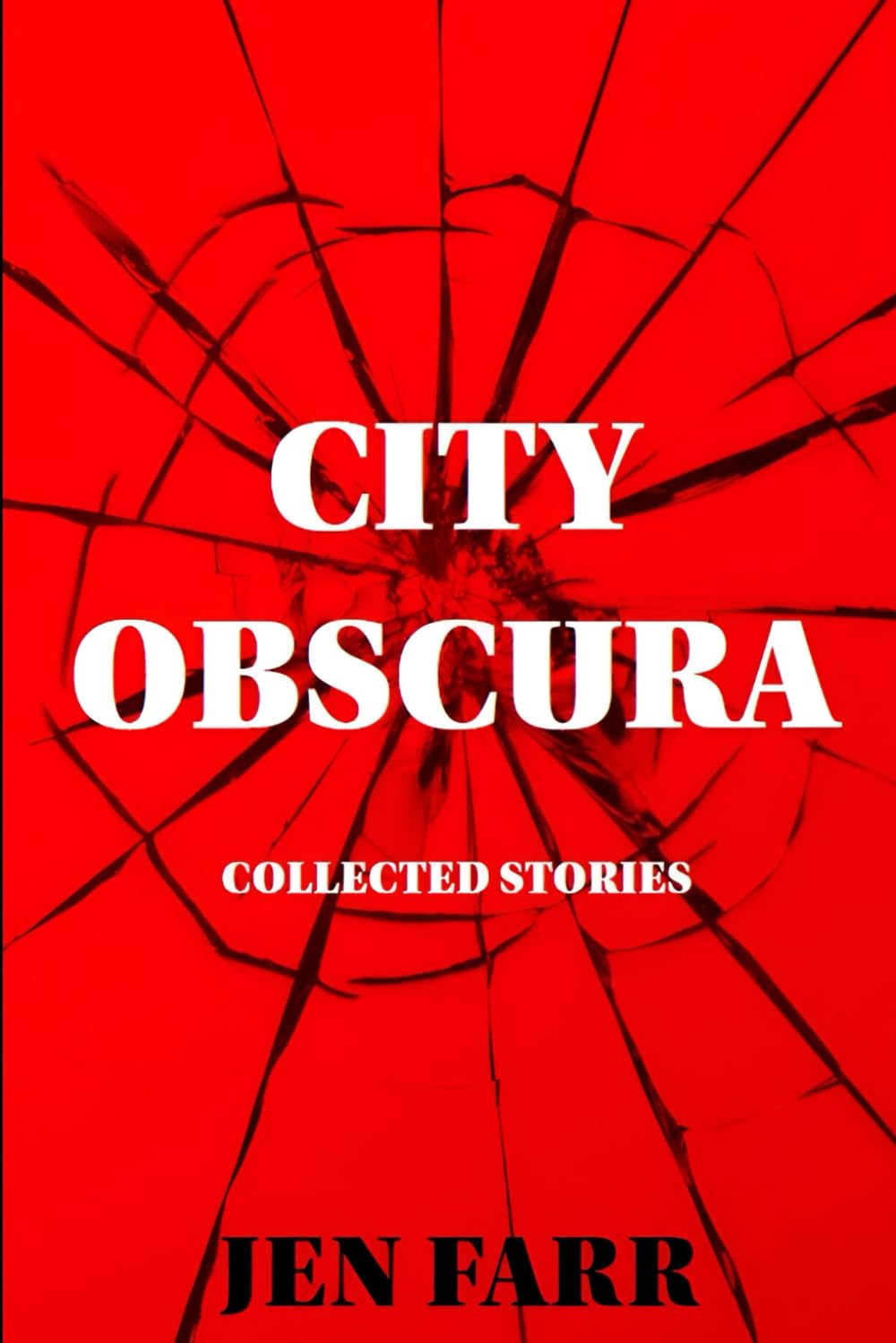 City Obscura: Collected Stories
