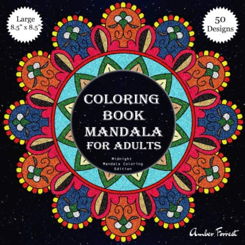 Coloring Book Mandala For Adults - Midnight Mandala Coloring Edition ...