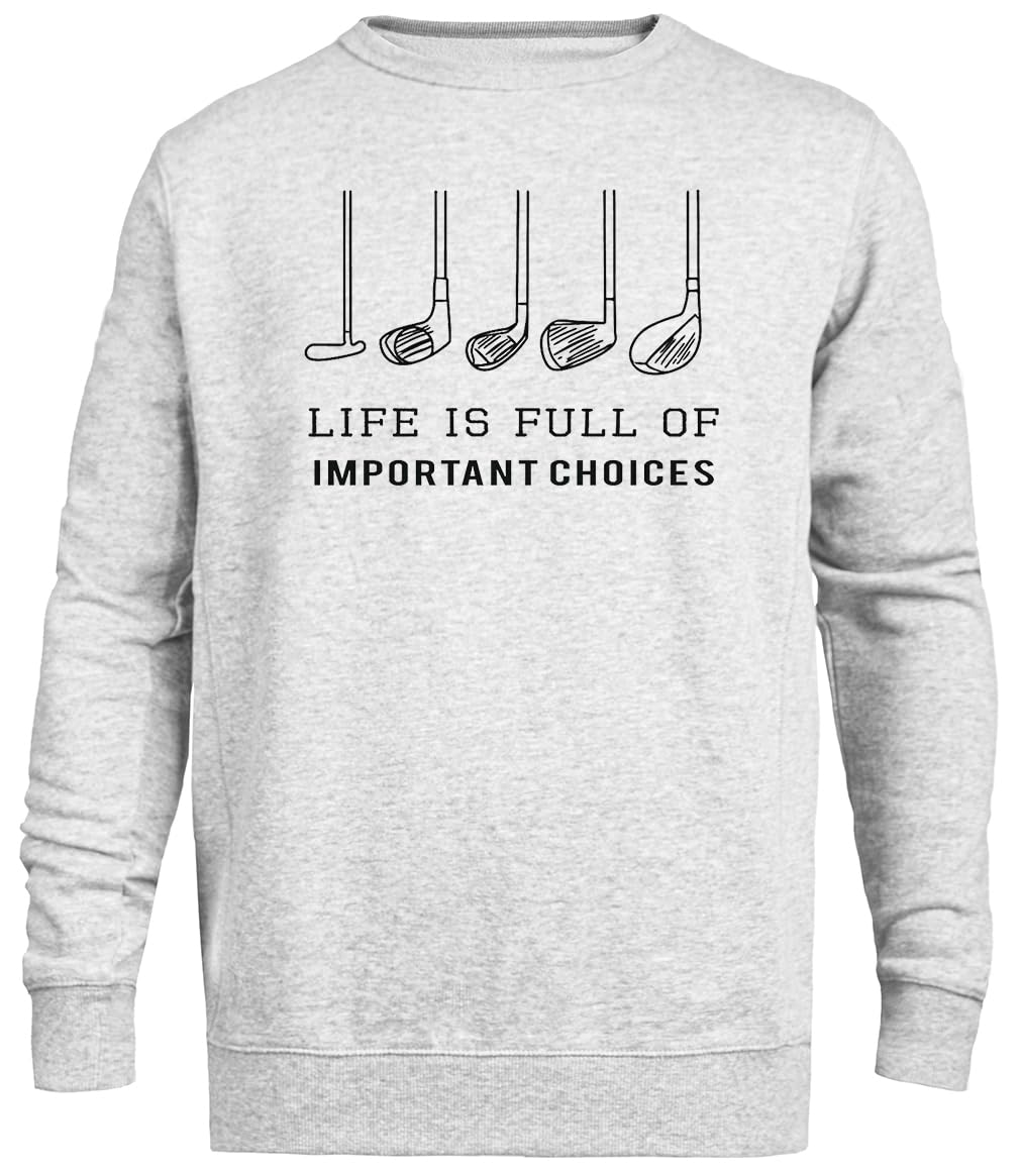 Życie Jest Pełne Ważnych Wyborów Szary Sweter Unisex Z Okrągłym Dekoltem Bez Płci Unisex Grey Jumper Genderless Crewneck