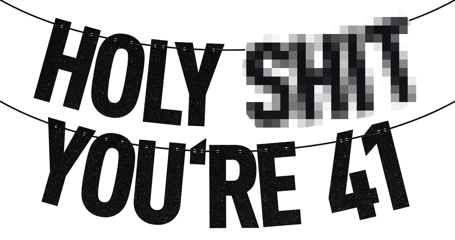 Black Glitter Holy You're 41 Banner, Happy 41st Birthday/Cheers to 41 Years, Funny 41 Yeras Old Birthday Party Decorations Supplies