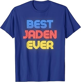 Best Jaden Ever - Funny Jaden Name Jaden T-Shirt
