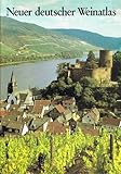  Neuer deutscher Weinatlas. [Produktion Deutsches Wein-Institut GmbH, Mainz. Red. Rolf L. Temming]
