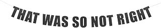 That Is So Not Right banner - Sports Party Decorations, Racing party Decor, f1 Watch Party Hanging letter sign (Customizable)