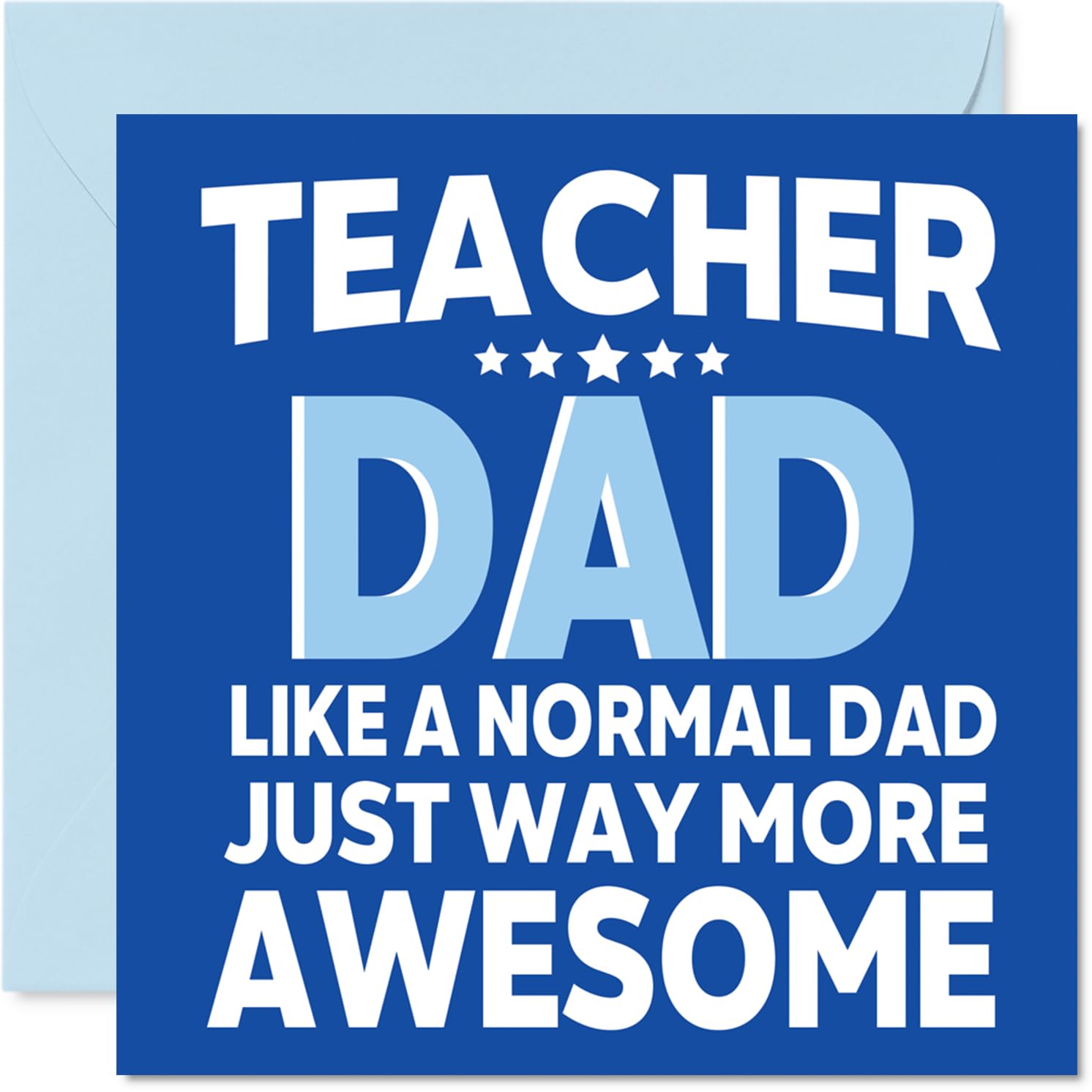 Dad Birthday Card - Awesome Teacher Dad - Happy Birthday Card from Son Daughter, 145mm Teacher Parent Bday Greeting Cards