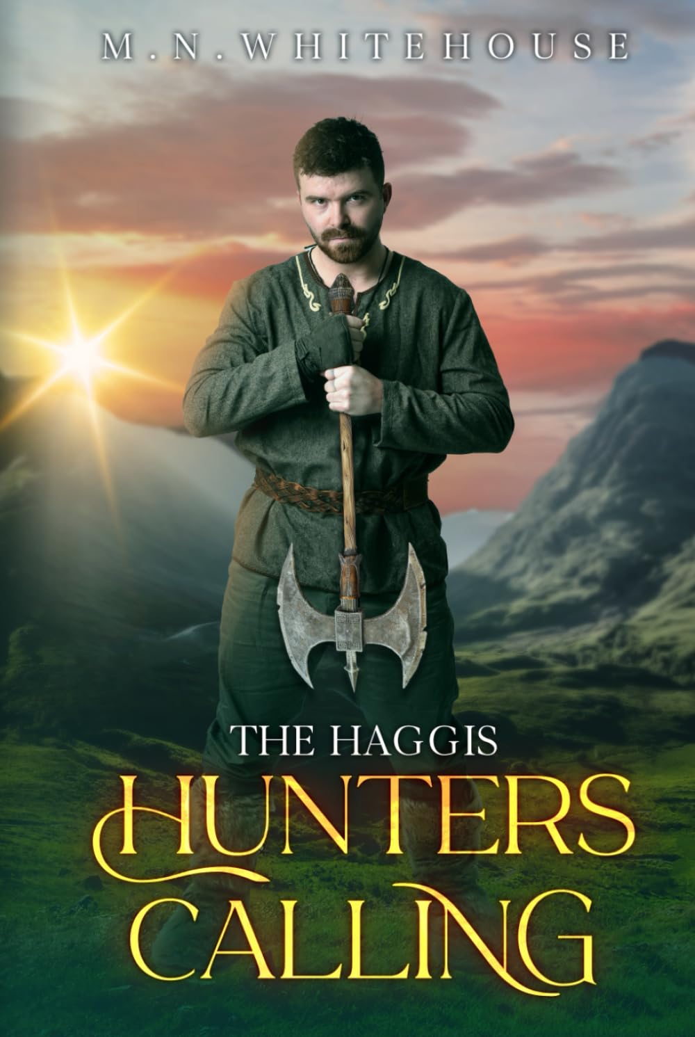 The Haggis Hunters Calling (THE KEEPER CHRONICLES)