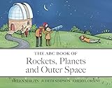 The ABC Book of Rockets, Planets and Outer Space