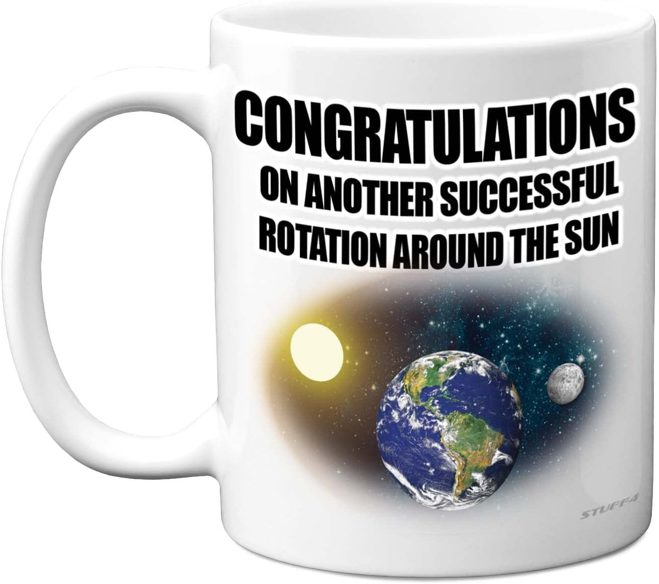 Funny Birthday Mug for Women and Men, Earth Rotation