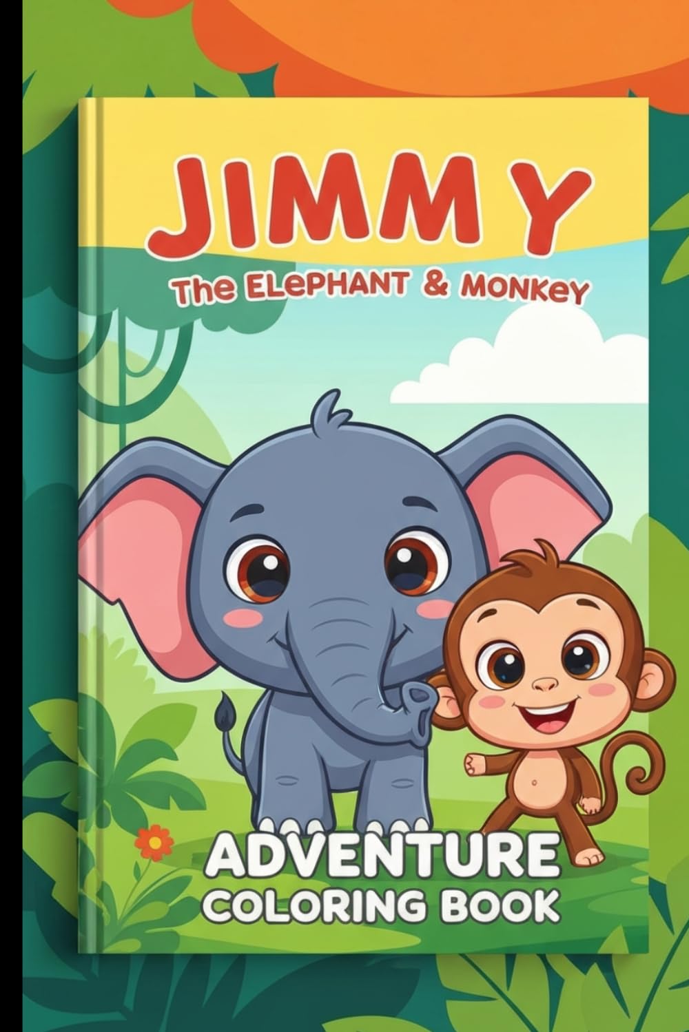 Jimmy the Elephant & Monkey Adventure Coloring Book for Kids: A Fun Story-Based Jungle Journey Coloring Book with Cute Animal Friends, Easy Relaxing Pages for Toddlers, Preschool & Kids Ages 5–9