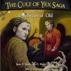 Couverture de The Cult of Yex Saga: Part II