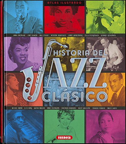 Atlas ilustrado historia del Jazz clsico