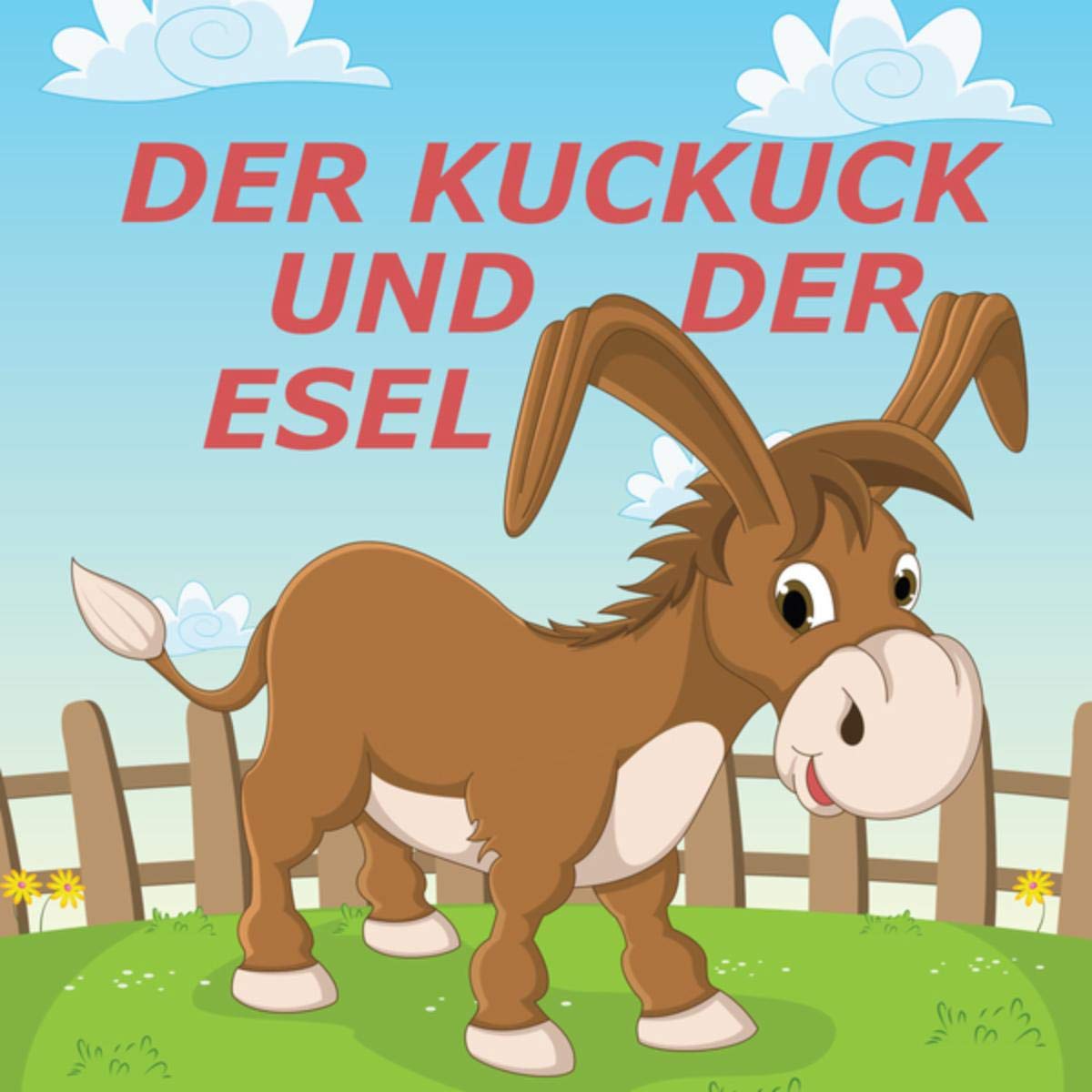 Der Kuckuck und der Esel