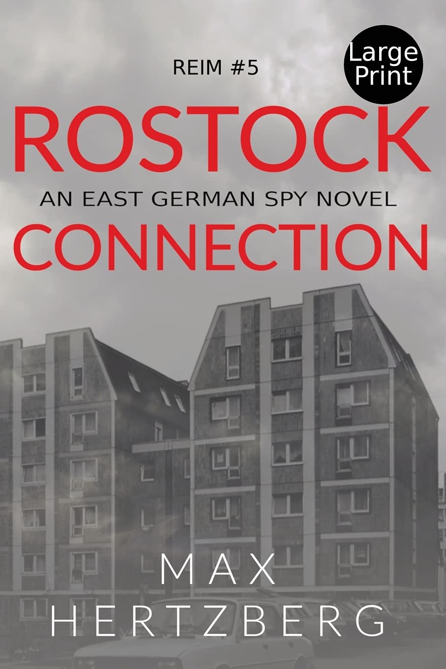 Buy Rostock Connection: An East German Spy Novel: 5 (Reim) — BookShops.in