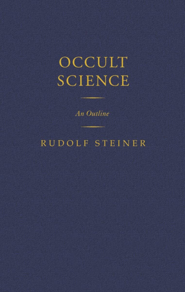 Occult Science: An Outline (Classic Translations)