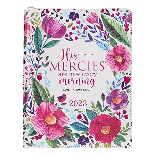 Christian Art Gifts 2023 - 18-Month Women's Faux Leather Personal Planner with Zipper Closure: His Mercies Are New Every Morning - Lamentations 3:22-23, Aug 2022-Jan 2024, Multicolored Floral, Large
