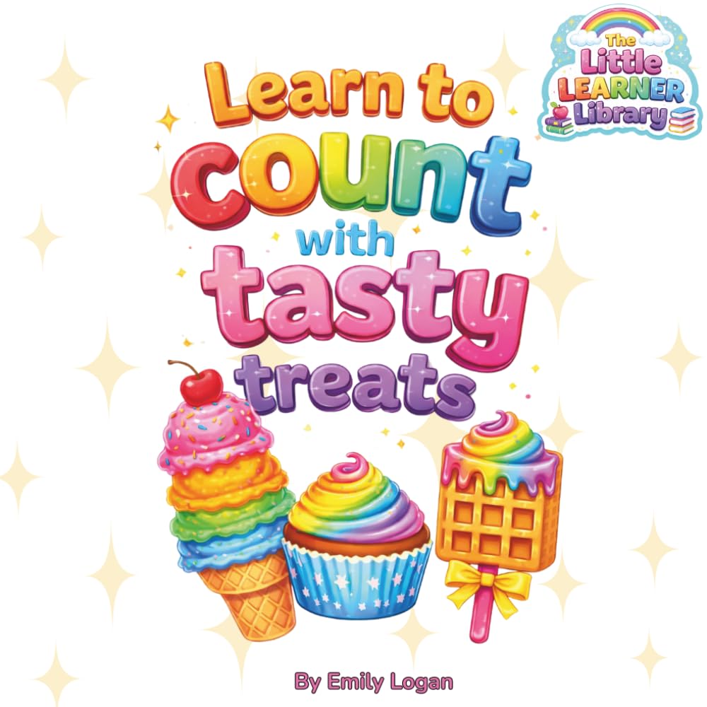 Learn to count: with tasty treats (The Little Learners Library)