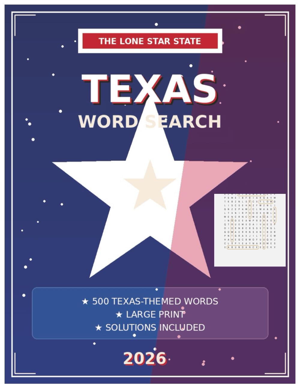 2026 Texas word search: 500 Texas-Themed Puzzles for Adults includes solutions