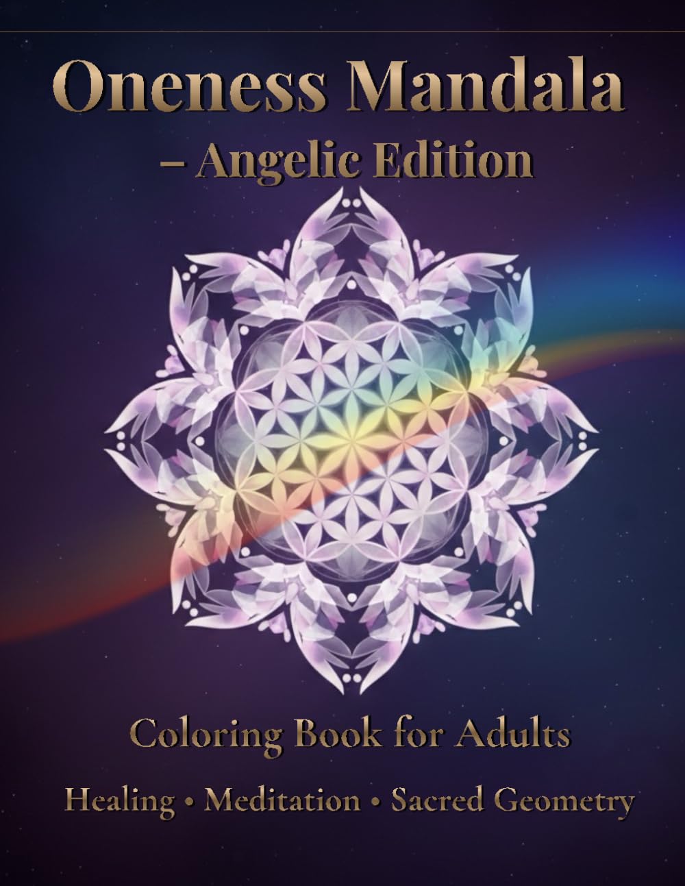 Oneness Mandala: Angelic Edition