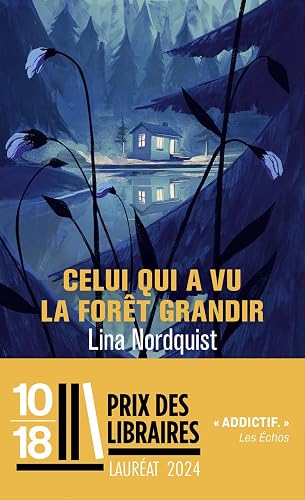 Couverture de Celui qui a vu la forêt grandir