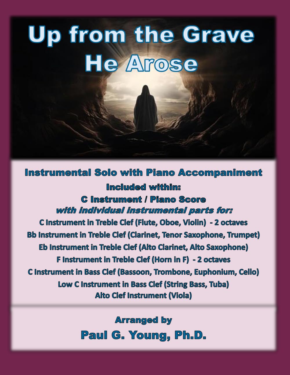 Up from the Grave He Arose: Instrumental Solo with Piano Accompaniment (Instrumental Solo with Piano Accompaniment Collection)