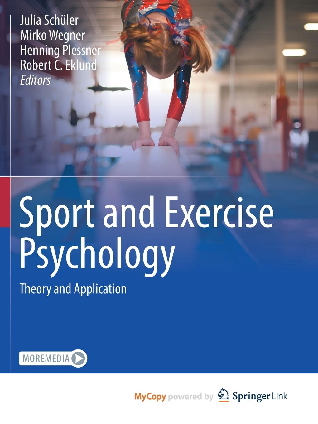 Sport and Exercise Psychology: Theory and Application